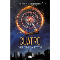 Cuatro / Four: A Divergent Collection [Paperback]