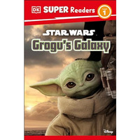 DK Super Readers Level 1 Star Wars Grogu's Galaxy: Meet Mando's New Friend! [Hardcover]