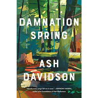 Damnation Spring [Hardcover]
