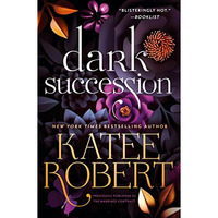 Dark Succession (previously published as The Marriage Contract) [Paperback]
