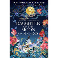 Daughter of the Moon Goddess: A Fantasy Romance Novel [Paperback]