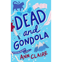 Dead and Gondola: A Christie Bookshop Mystery [Paperback]