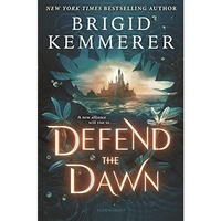 Defend the Dawn [Hardcover]