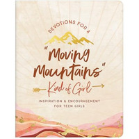 Devotions For A Moving Mountains Kind Of [TRADE PAPER         ]