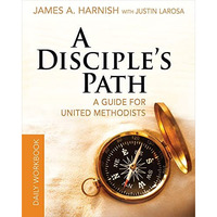 Disciple's Path Daily Workbook : Deepening Your Relationship with Christ and the [Paperback]