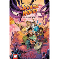 Disney Strange World: The Graphic Novel [Hardcover]