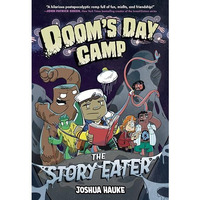 Doom's Day Camp: The Story Eater [Paperback]