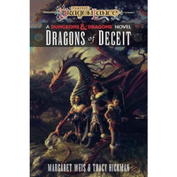 Dragons of Deceit: Dragonlance Destinies: Volume 1 [Paperback]