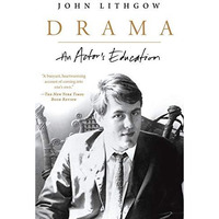 Drama: An Actor's Education [Paperback]
