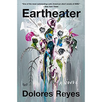 Eartheater: A Novel [Paperback]