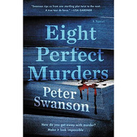 Eight Perfect Murders: A Novel [Paperback]
