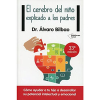 El Cerebro Del Ni?o Explicado A Los Padres (spanish Edition) [Paperback]
