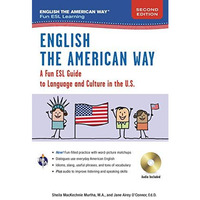 English the American Way: a Fun Guide to English Language 2nd Edition [Paperback]