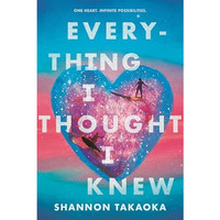 Everything I Thought I Knew [Paperback]
