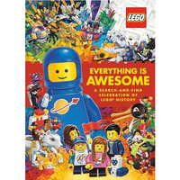 Everything Is Awesome: A Search-and-Find Celebration of LEGO History (LEGO) [Hardcover]