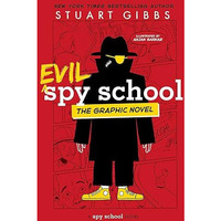 Evil Spy School the Graphic Novel [Paperback]