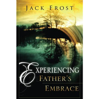 Experiencing Father's Embrace [Paperback]