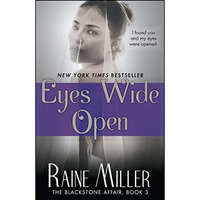 Eyes Wide Open: The Blackstone Affair, Book 3 [Paperback]