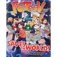 FGTeeV Saves the World! [Hardcover]