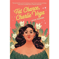Fat Chance, Charlie Vega [Hardcover]