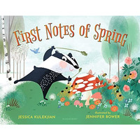 First Notes of Spring [Hardcover]