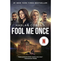 Fool Me Once (Netflix Tie-In): A Novel [Paperback]