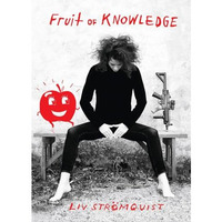 Fruit Of Knowledge: The Vulva vs. The Patriarchy [Paperback]