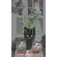 Ghost Cats of the South [Paperback]