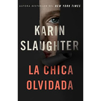 Girl, Forgotten / La chica olvidada \ (Spanish edition) [Paperback]