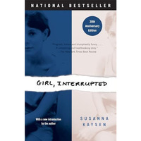 Girl, Interrupted: A Memoir [Paperback]