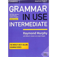 Grammar in Use Intermediate Student's Book without Answers: Self-study Reference [Paperback]