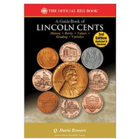 Guide Book of Lincoln Cents, 3rd Edition [Paperback]