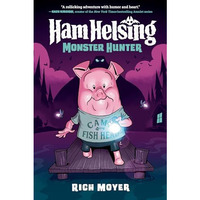 Ham Helsing #2: Monster Hunter [Hardcover]