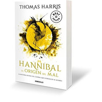 Hannibal: El origen del mal / Hannibal Rising [Paperback]