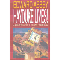 Hayduke Lives!: A Novel [Paperback]