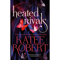 Heated Rivals (previously published as The Wedding Pact) [Paperback]