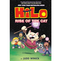 Hilo Book 10: Rise of the Cat: (A Graphic Novel) [Hardcover]