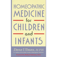 Homeopathic Medicine for Children and Infants [Paperback]