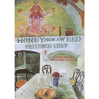 Honey From a Weed [Paperback]