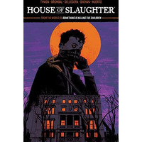 House of Slaughter Vol. 1 SC [Paperback]