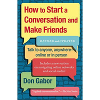 How To Start A Conversation And Make Friends: Revised And Updated [Paperback]