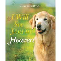 I Will See You In Heaven [Hardcover]