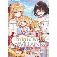 I'm in Love with the Villainess (Light Novel) Vol. 3 [Paperback]