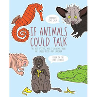 If Animals Could Talk Coloring Bk        [TRADE PAPER         ]