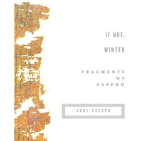 If Not, Winter: Fragments of Sappho [Paperback]