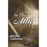 In the Attic [Paperback]