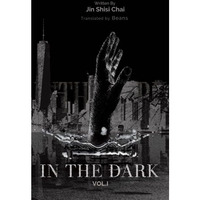 In the Dark : Volume 1 [Paperback]