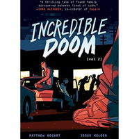 Incredible Doom: Volume 2 [Paperback]