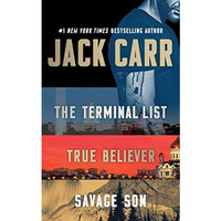 Jack Carr Boxed Set: The Terminal List, True Believer, and Savage Son [Paperback]