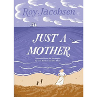 Just a Mother [Paperback]